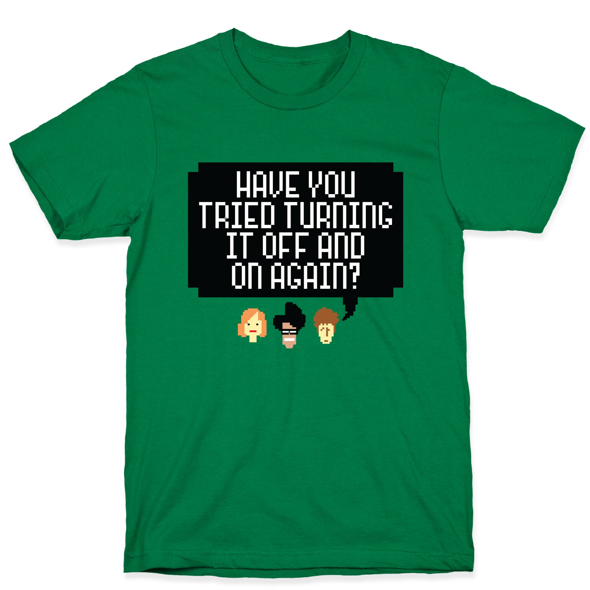 Off and On Again T-Shirt
